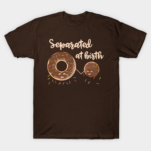 Donuts Separated at Birth T-Shirt by jslbdesigns